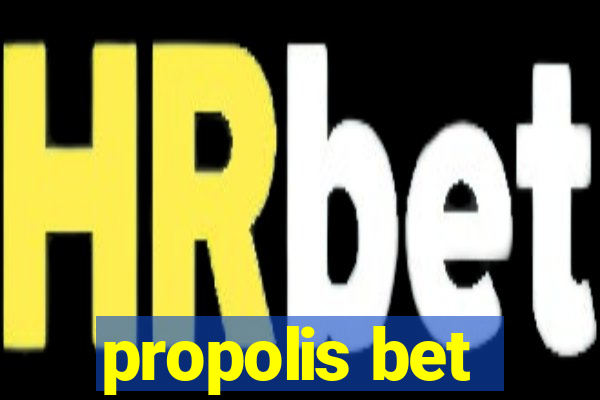 propolis bet